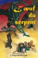 Couverture L'oeuf  du serpent, tome 1 Editions AdA (Jeunesse) 2006