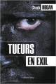 Couverture Tueurs en exil Editions Calmann-Lévy 2010