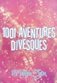 Couverture 1001 aventures divesques Editions Autoédité 2016