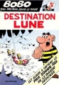 Couverture Bobo, tome 05 : Destination lune Editions Dupuis 1982