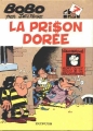Couverture Bobo, tome 07 : La prison dorée Editions Dupuis 1985