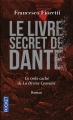 Couverture Le livre secret de Dante Editions Pocket 2016