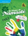 Couverture Le blogue de Namasté, tome 18 : Les femmes et les enfants d'abord, Fred est amoureux! Editions La Semaine 2014