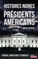 Couverture Histoires noires des présidents américains Editions Jourdan 2016