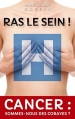 Couverture Ras le sein ! Editions Autoédité 2016