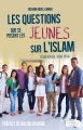 Couverture Les questions que se posent les jeunes sur l’islam : Itinéraire d'un prof Editions Jourdan 2016