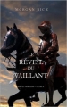 Couverture Rois et Sorciers, tome 2 : Le Réveil du vaillant Editions Morgan Rice Books 2016