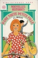 Couverture Nouvelles histoires d'une toute petite fille Editions Hachette (Bibliothèque Rose) 1985