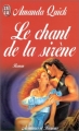 Couverture Le chant de la sirène Editions J'ai Lu (Pour elle - Aventures & passions) 1999