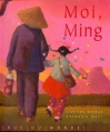 Couverture Moi, Ming Editions Rue du Monde 2002