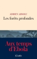 Couverture Les forêts profondes Editions JC Lattès (Littérature française) 2016