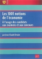 Couverture Les 1001 notions de l'économie Editions Presses universitaires de France (PUF) (Major) 2016
