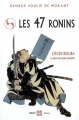 Couverture Les 47 rônins : Le trésor des loyaux samuraïs Editions Budo 2007