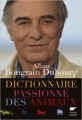 Couverture Dictionnaire passionné des animaux Editions Delachaux et Niestlé 2013