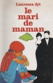 Couverture Le mari de maman Editions France Loisirs 1978