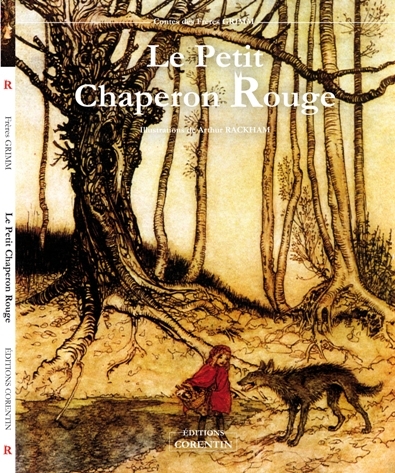 Couverture Le petit chaperon rouge, illustré par Rackham