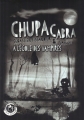 Couverture Chupacabra, tome 1 : Chupacabra à l'école des vampires Editions L'ivre-book 2016