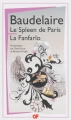 Couverture Le spleen de Paris, La Fanfarlo Editions Flammarion (GF) 2013