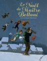 Couverture Le Noël de Maître Belloni Editions L'élan vert 2016