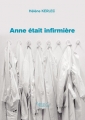 Couverture Anne était infirmière Editions Baudelaire 2015