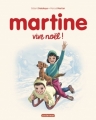 Couverture Martine vive noël Editions Casterman 2016