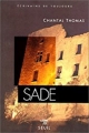 Couverture Sade Editions Seuil (Ecrivains de toujours) 1994