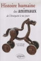 Couverture Histoire humaine des animaux, de l'Antiquité à nos jours Editions Ellipses 2009