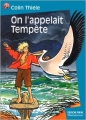 Couverture On l'appelait Tempête Editions Flammarion (Castor poche) 2000