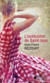 Couverture L'institutrice de Saint-Jean Editions France Loisirs (Nouvelles Plumes) 2016
