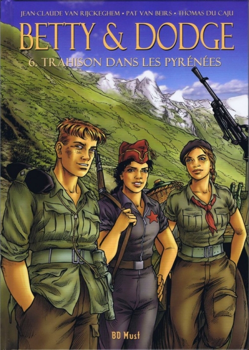 Couverture Betty & Dodge, tome 6 : Trahison dans les Pyrénées