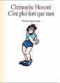 Couverture C'est plus fort que moi Editions L'École des loisirs (Neuf) 1996