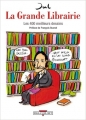 Couverture La grande librairie Les 400 meilleurs dessins Editions Delcourt (Humour de rire) 2013