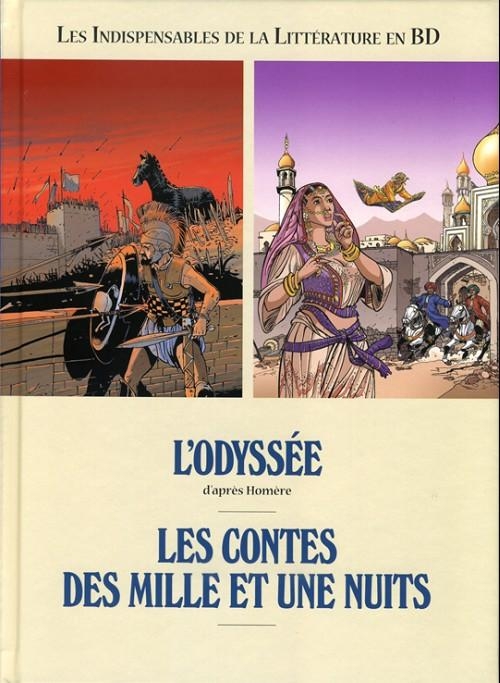 Couverture Les indispensables de la littérature en BD, double, tome 11 : L'Odyssée, Les contes des mille et une nuits