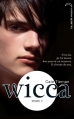 Couverture Wicca, tome 2 Editions Hachette (Black Moon) 2011