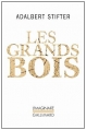 Couverture Les grands bois Editions Gallimard  (L'imaginaire) 2013