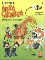 Couverture L'école Abracadabra, tome 02 : Plongeons et Dragons Editions Dargaud 1991