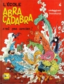 Couverture L'école Abracadabra, tome 04 : C'est pas sorcier ! Editions Dargaud 1993