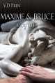 Couverture Maxime & Bruce : Il ou elle ? Editions Autoédité 2014