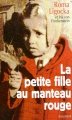 Couverture La petite fille au manteau rouge Editions France Loisirs 2005