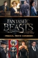 Couverture Les Animaux Fantastiques : Un film magique Editions Scholastic 2016