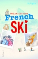 Couverture French Ski Editions Gallimard  (Scripto) 2016