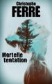 Couverture Mortelle tentation Editions France Loisirs 2016