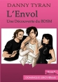 Couverture L'Envol : Une Découverte du BDSM Editions Dominique Leroy 2013
