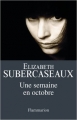 Couverture Une semaine en octobre Editions Flammarion 2008