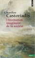 Couverture L'institution imaginaire de la société Editions Points 1999
