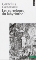 Couverture Les carrefours du labyrinthe, tome 1 Editions Points 1998