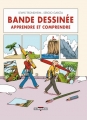 Couverture Bande dessinée, apprendre et comprendre Editions Delcourt (Hors collection) 2006