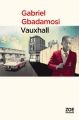 Couverture Vauxhall Editions Zoe 2015