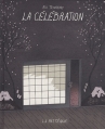 Couverture La célébration Editions de la Pastèque 2010