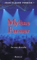 Couverture Mylène Farmer : Au coeur du mythe Editions Bartillat 2003